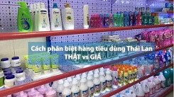 Nhung dieu nen biet ve cach phan biet hang Thai Lan chinh hang