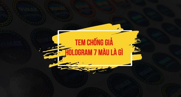 Tem hologram là gì? Tem hologram là gì?